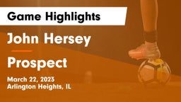 John Hersey  vs Prospect  Game Highlights - March 22, 2023