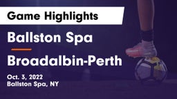 Ballston Spa  vs Broadalbin-Perth  Game Highlights - Oct. 3, 2022
