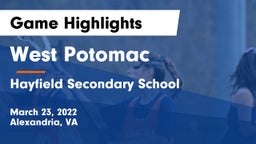 West Potomac  vs Hayfield Secondary School  Game Highlights - March 23, 2022