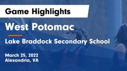 West Potomac  vs Lake Braddock Secondary School Game Highlights - March 25, 2022