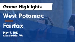 West Potomac  vs Fairfax  Game Highlights - May 9, 2022