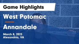 West Potomac  vs Annandale  Game Highlights - March 8, 2023