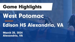 West Potomac  vs Edison HS Alexandria, VA Game Highlights - March 20, 2024