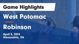 West Potomac  vs Robinson  Game Highlights - April 5, 2024