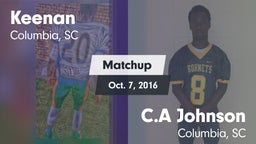 Matchup: W. J. Keenan HS vs. C.A Johnson  2016