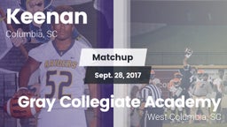 Matchup: W. J. Keenan HS vs. Gray Collegiate Academy 2017