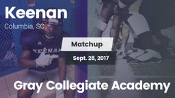 Matchup: W. J. Keenan HS vs. Gray Collegiate Academy 2017