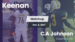 Matchup: W. J. Keenan HS vs. C.A Johnson  2017