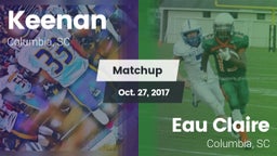 Matchup: W. J. Keenan HS vs. Eau Claire  2017
