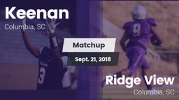 Matchup: W. J. Keenan HS vs. Ridge View  2018