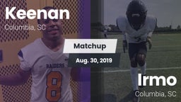 Matchup: W. J. Keenan HS vs. Irmo  2019