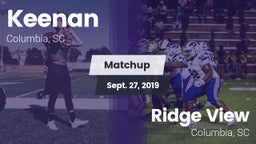 Matchup: W. J. Keenan HS vs. Ridge View  2019