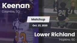 Matchup: W. J. Keenan HS vs. Lower Richland  2020