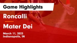 Roncalli  vs Mater Dei  Game Highlights - March 11, 2023