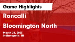 Roncalli  vs Bloomington North  Game Highlights - March 21, 2023