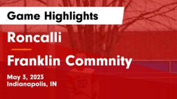 Roncalli  vs Franklin Commnity Game Highlights - May 3, 2023