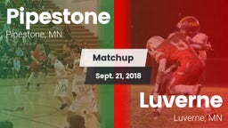 Matchup: Pipestone High vs. Luverne  2018