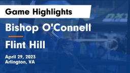 Bishop O'Connell  vs Flint Hill  Game Highlights - April 29, 2023