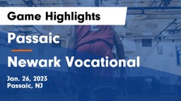 Passaic  vs Newark Vocational  Game Highlights - Jan. 26, 2023