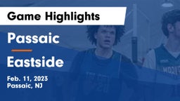 Passaic  vs Eastside  Game Highlights - Feb. 11, 2023