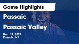 Passaic  vs Passaic Valley  Game Highlights - Dec. 14, 2023