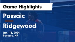 Passaic  vs Ridgewood  Game Highlights - Jan. 18, 2024