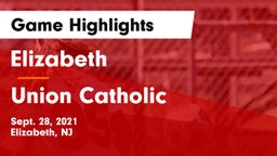 Elizabeth  vs Union Catholic Game Highlights - Sept. 28, 2021