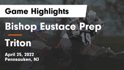 Bishop Eustace Prep  vs Triton  Game Highlights - April 25, 2022