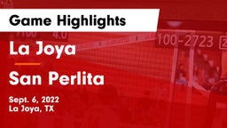 La Joya  vs San Perlita Game Highlights - Sept. 6, 2022
