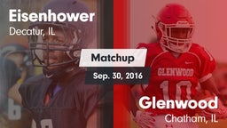 Matchup: Eisenhower High vs. Glenwood  2016