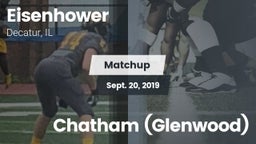 Matchup: Eisenhower High vs. Chatham (Glenwood) 2019