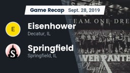 Recap: Eisenhower  vs. Springfield  2019