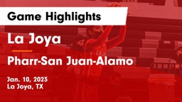 La Joya  vs Pharr-San Juan-Alamo  Game Highlights - Jan. 10, 2023