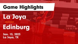 La Joya  vs Edinburg  Game Highlights - Jan. 13, 2023
