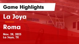 La Joya  vs Roma  Game Highlights - Nov. 28, 2023