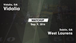 Matchup: Vidalia  vs. West Laurens  2016