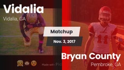 Matchup: Vidalia  vs. Bryan County  2017