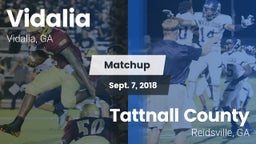 Matchup: Vidalia  vs. Tattnall County  2018