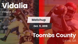 Matchup: Vidalia  vs. Toombs County  2018