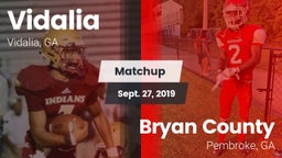Matchup: Vidalia  vs. Bryan County  2019