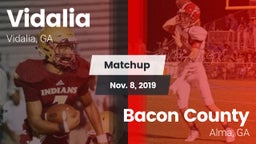 Matchup: Vidalia  vs. Bacon County  2019