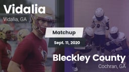 Matchup: Vidalia  vs. Bleckley County  2020