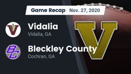 Recap: Vidalia  vs. Bleckley County  2020