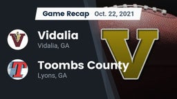 Recap: Vidalia  vs. Toombs County  2021