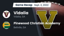 Recap: Vidalia  vs. Pinewood Christian Academy 2022