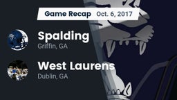 Recap: Spalding  vs. West Laurens  2017