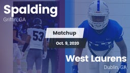 Matchup: Spalding  vs. West Laurens  2020