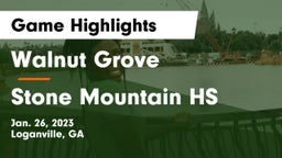 Walnut Grove  vs Stone Mountain HS Game Highlights - Jan. 26, 2023