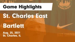 St. Charles East  vs Bartlett  Game Highlights - Aug. 25, 2021