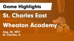 St. Charles East  vs Wheaton Academy  Game Highlights - Aug. 30, 2021